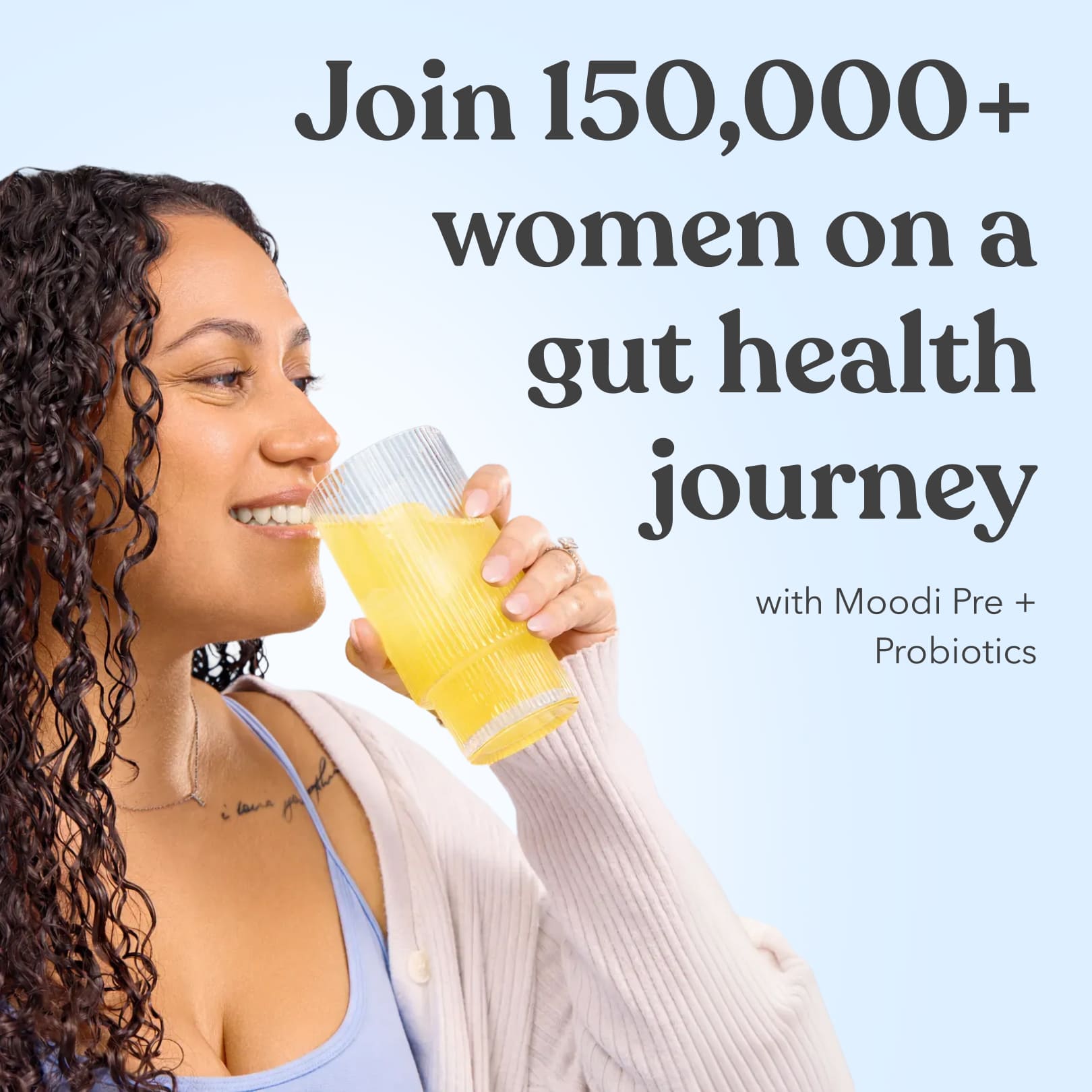 Woman drinking Moodi Tropicana with promotional text about gut health journey on a light blue background
